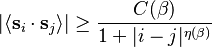 |\langle \mathbf{s}_i\cdot \mathbf{s}_j\rangle| \ge\frac{C(\beta)}{1+|i-j|^{\eta(\beta)}} 