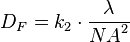 D_F = k_2 \cdot\frac{\lambda}{{NA}^2}