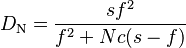 D_{\mathrm N} = \frac {s f^2} {f^2 + N c ( s - f ) }