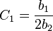  C_1=\frac{b_1}{2 b_2}\!