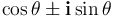 \cos\theta \pm \mathbf{i}\sin\theta