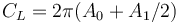  \ C_L = 2 \pi (A_0 + A_1/2)