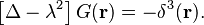 
\left[ \Delta - \lambda^2 \right] G(\mathbf{r}) = - \delta^3(\mathbf{r}).
