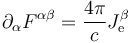 \partial_\alpha F^{\alpha\beta} = \frac{4\pi}{c}J^\beta_{\mathrm e}