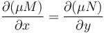  \frac{\partial (\mu M)}{\partial x} = \frac{\partial (\mu N)}{\partial y} \, \! 