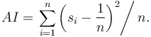 AI=\left.\sum_{i=1}^n  \left(s_i- {1 \over n}\right)^2 \right/n.