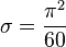 \ \sigma = \frac{\pi^2}{60} 