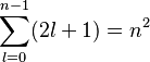 \sum_{l \mathop =0}^{n-1}(2l+1) = n^2