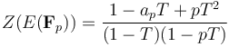 Z(E(\mathbf{F}_p)) = \frac{1 - a_pT + pT^2}{(1 - T)(1 - pT)}