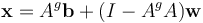 \bold{x}=A^g \bold{b} + (I-A^gA)\bold{w}