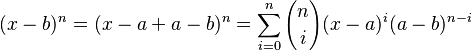 
(x-b)^n=(x-a+a-b)^n=\sum_{i=0}^n {{n}\choose{i}}(x-a)^i(a-b)^{n-i}
