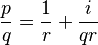  \frac{p}{q} = \frac1r + \frac{i}{qr}