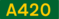 A420