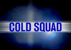 Cold Squad.jpg