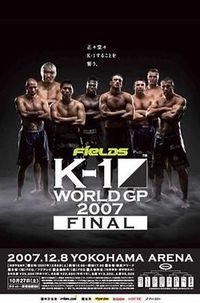 A poster or logo for K-1 World Grand Prix 2007 Final.