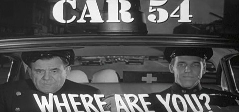 Car 54, Where Are You?