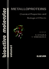 MetalloproteinsChemical Properties and Biological Effects