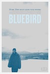 Bluebird poster