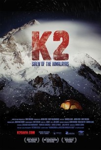 K2: Siren of the Himalayas