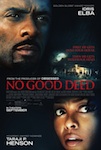 No Good Deed poster