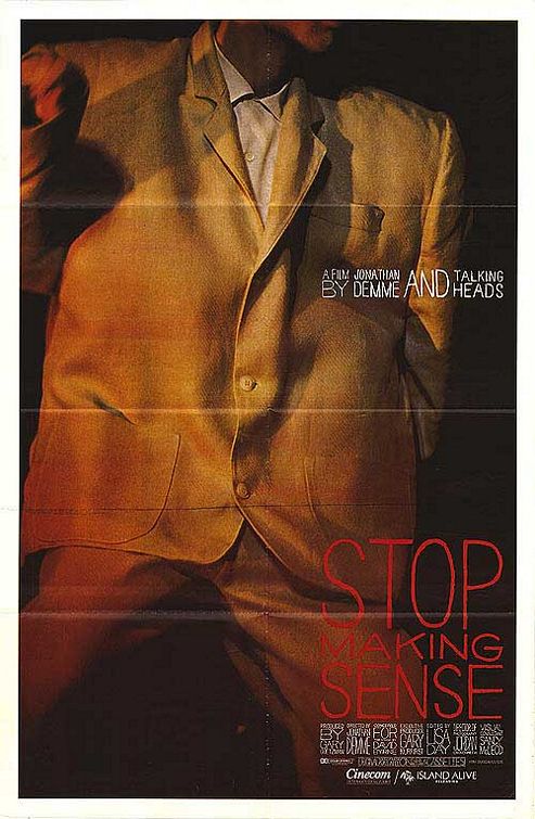 Stop Making Sense