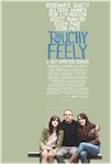 Touchy Feely poster